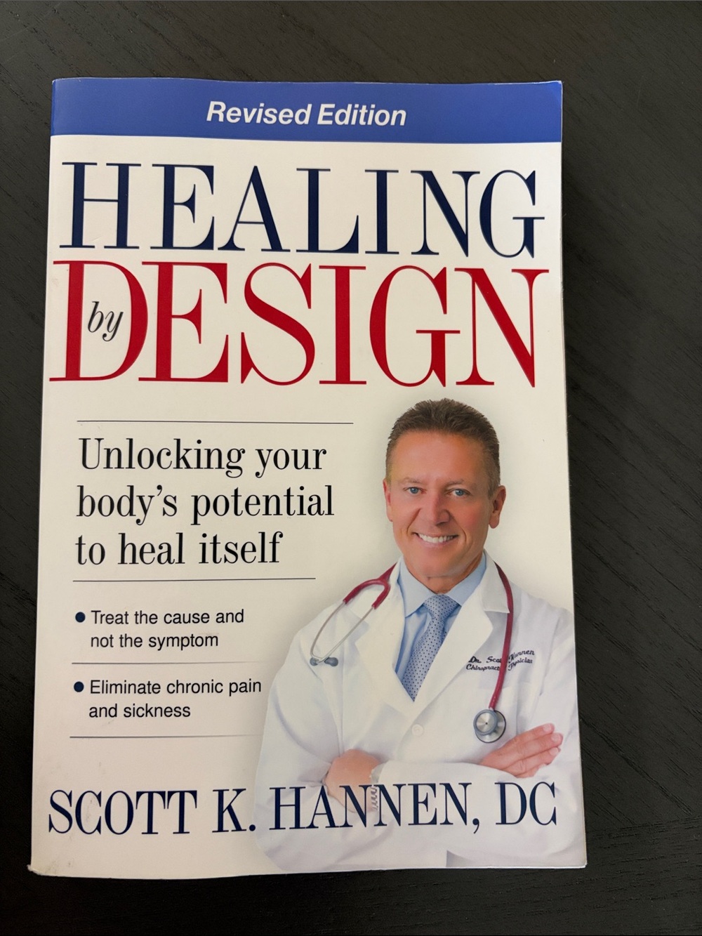 Healing by Design – White & Red Book by Scott K. Hannen, DC
